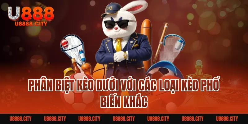 Kèo Dưới Là Gì? Bí Quyết Tham Gia Hiệu Quả Cho Người Mới 2 Phân Biệt Kèo Dưới Với Các Loại Kèo Phổ Biến Khác