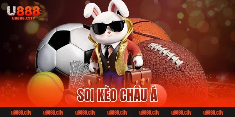 Soi Kèo Châu Á? Cách Đọc Và Soi Kèo Hiệu Quả Chuẩn 2026 4 Soi kèo Châu Á